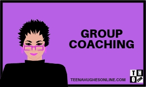 Group Coaching Service with Teena Hughes