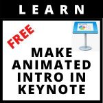 How to make an animated intro in Keynote for Mac