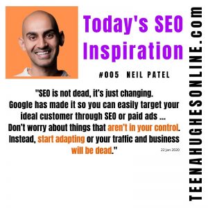 Is SEO dead? Today's Inspiration 005 is Neil Patel