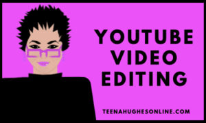 Youtube Video Editing Service by Teena Hughes